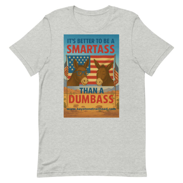 Freedom to Be a Smartass Tee - Image 5
