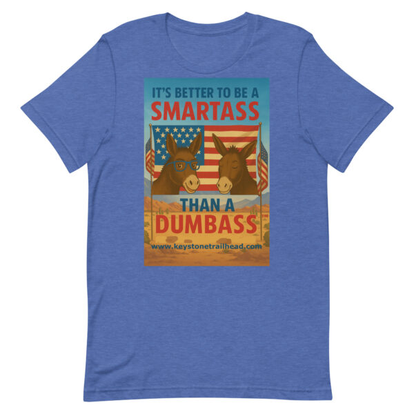 Freedom to Be a Smartass Tee - Image 4