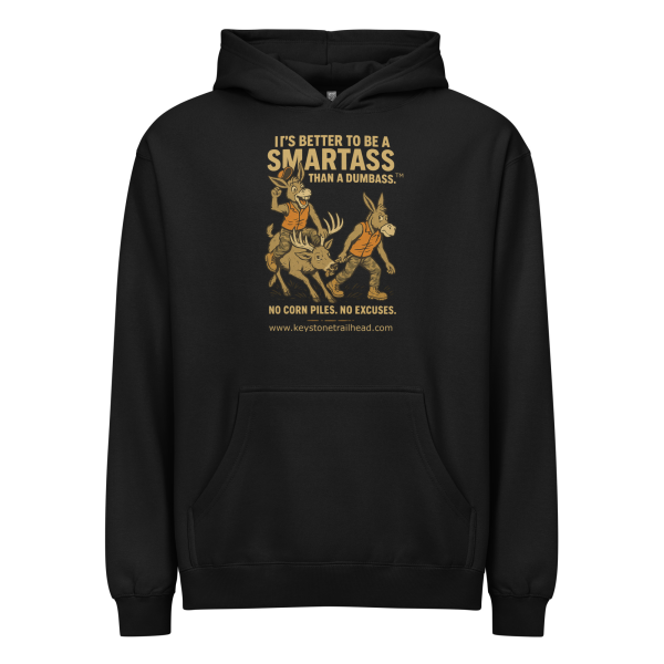 No Excuses Hoodie – For Hunters Who Do It the Smartass Way