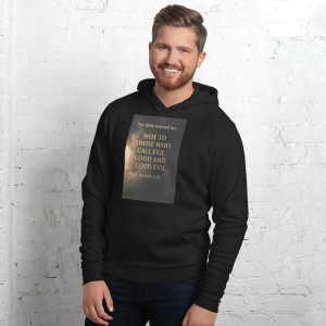 Stand for Truth Hoodie – Isaiah 5:20 Biblical Warning
