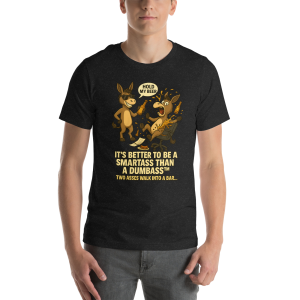 Two Asses Walk Into a Bar – Funny Donkey Duo Tee | Bella + Canvas