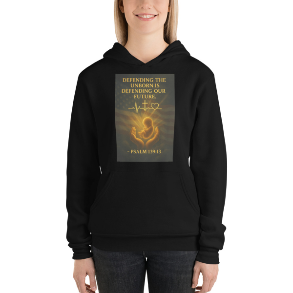 Defending the Unborn Hoodie – Psalm 139:13 Patriotic Faith Edition
