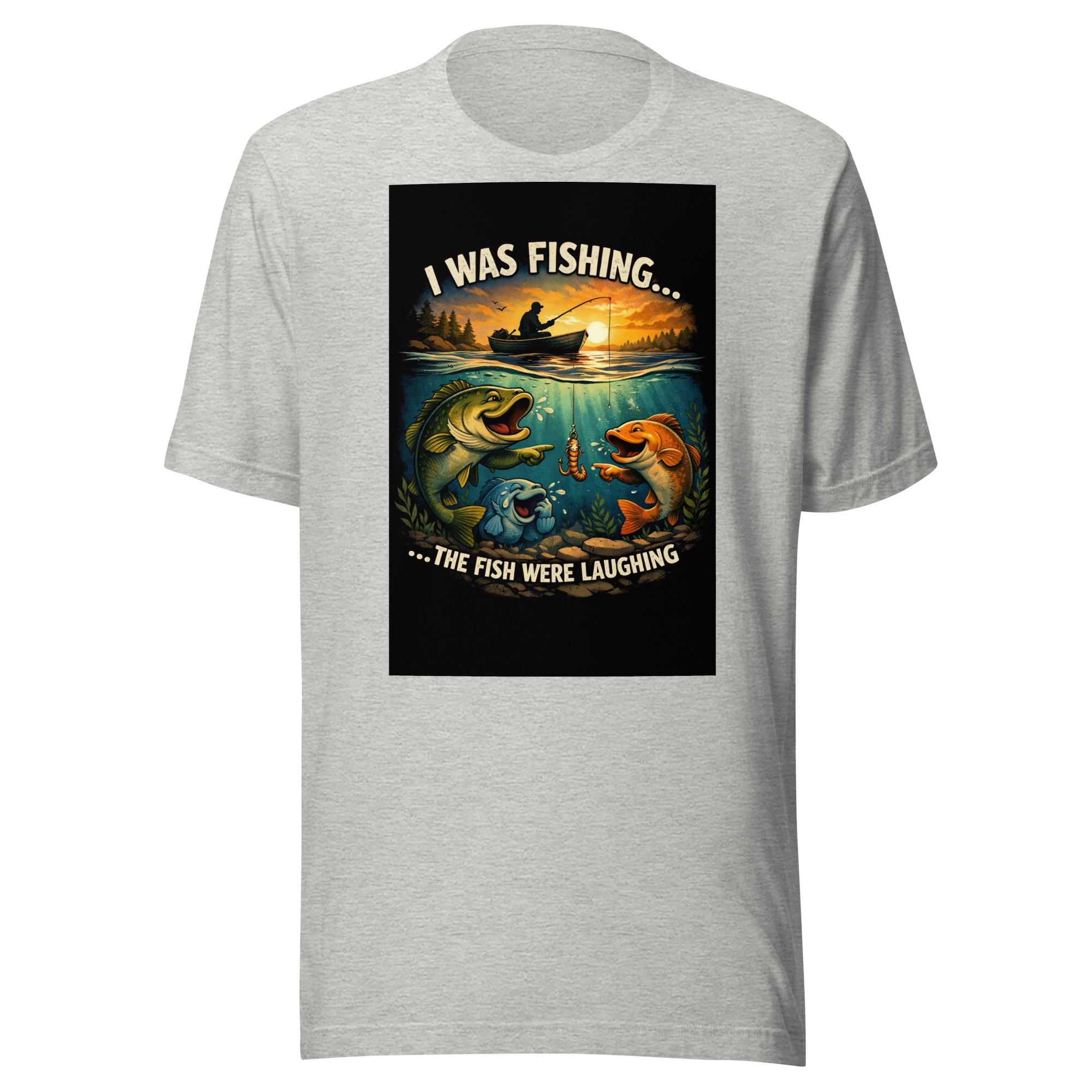 “I Was Fishing… The Fish Were Laughing” Funny Fishing T-Shirt - Image 3