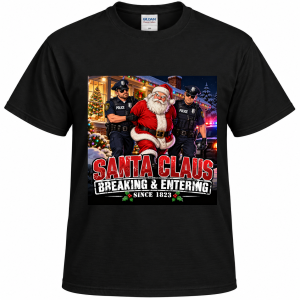 Santa Claus – Breaking & Entering Christmas T-Shirt